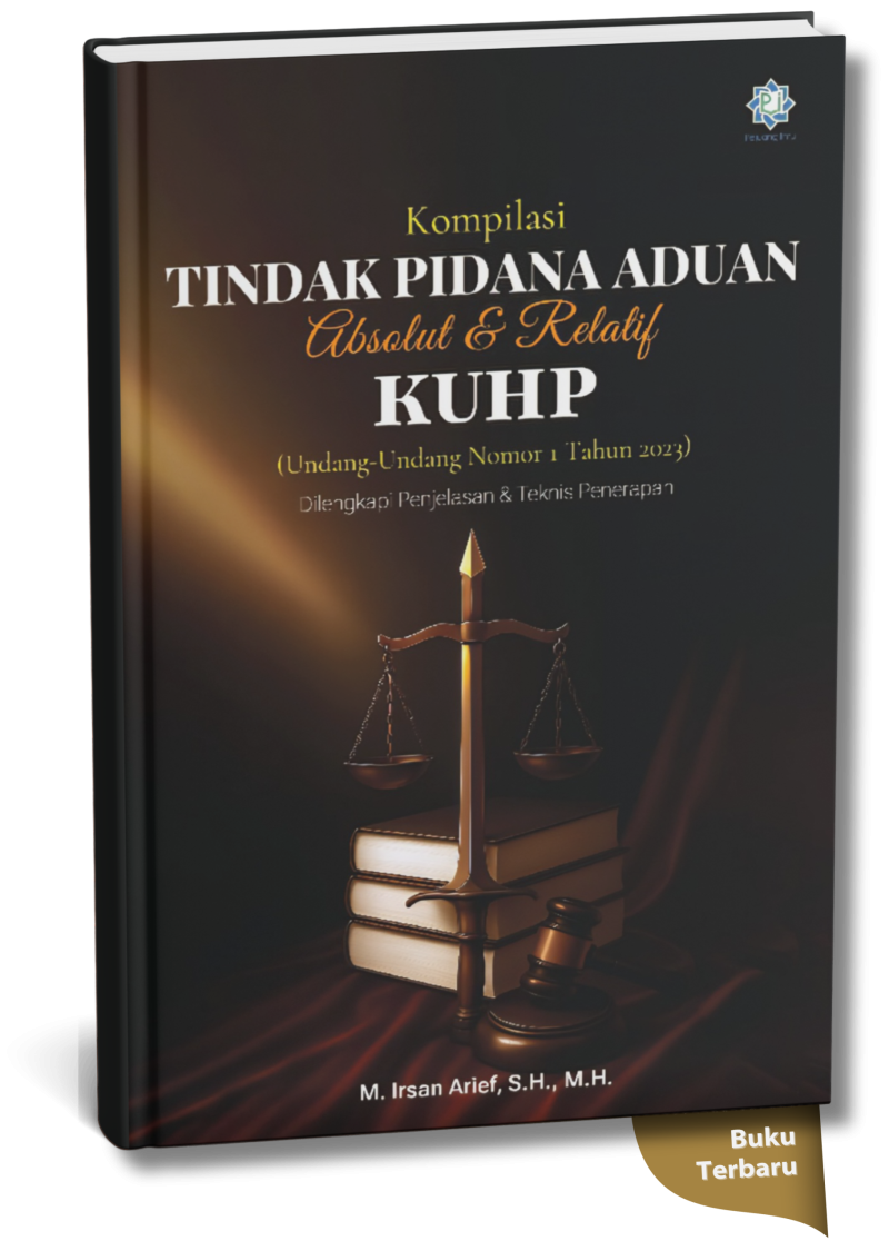 Kompilasi Tindak Pidana Aduan Absolut & Relatif KUHP